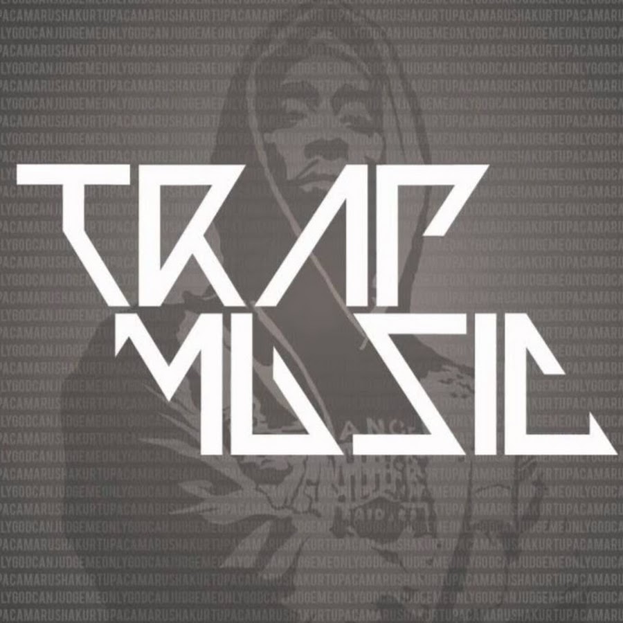 Trap Music YouTube