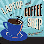 Laptop and Coffee Shop Productions