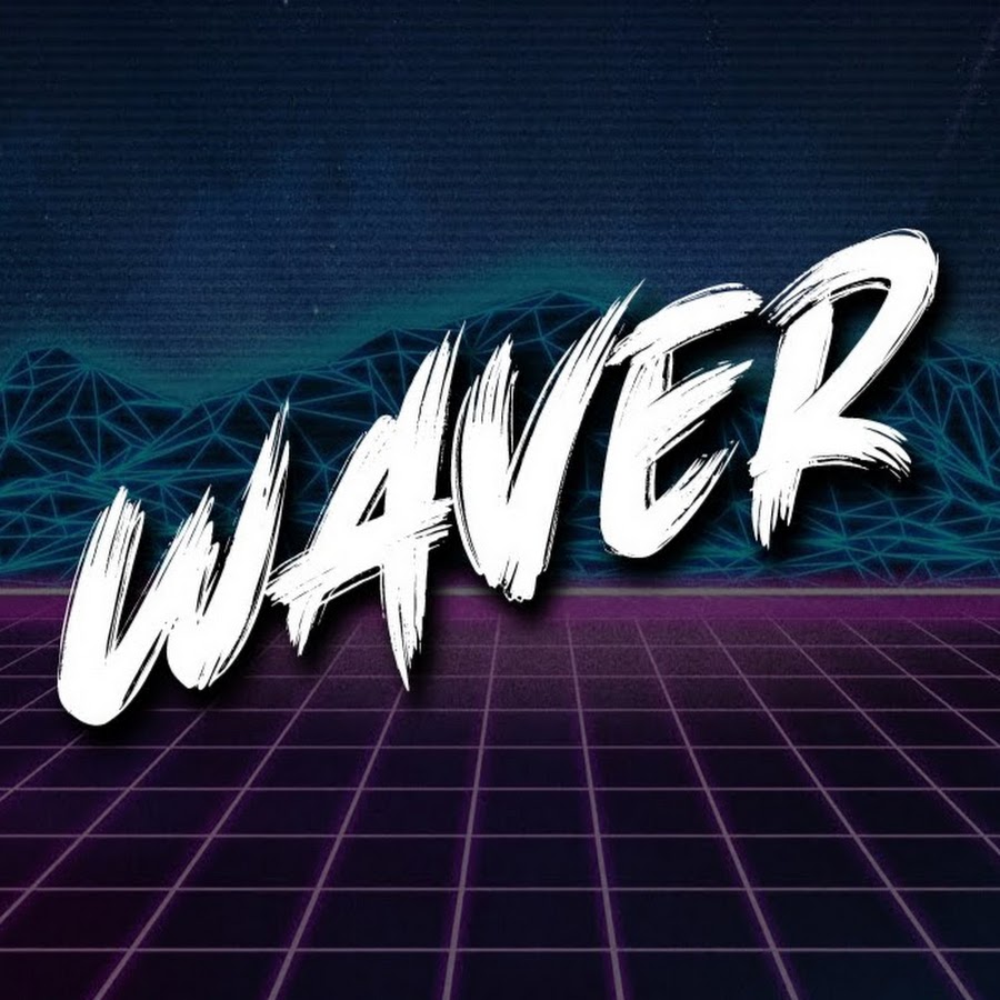 Waver - YouTube