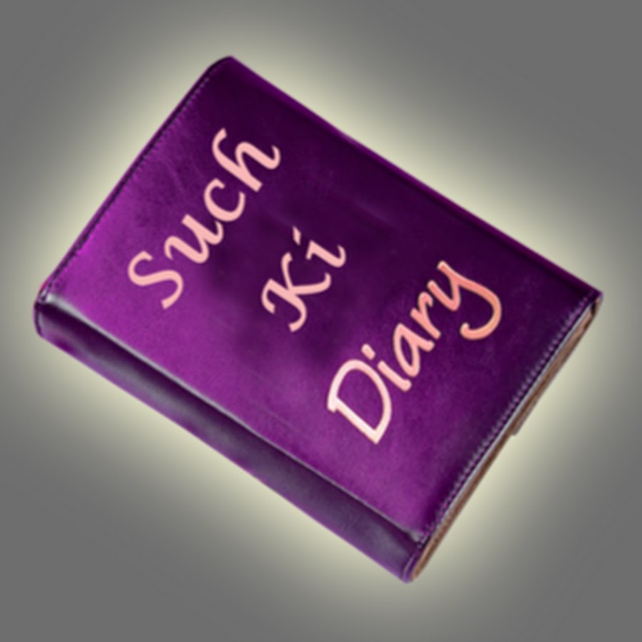 Such ki Diary YouTube