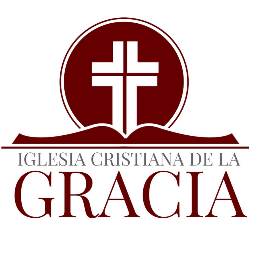ICG - Iglesia Cristiana de la Gracia - YouTube