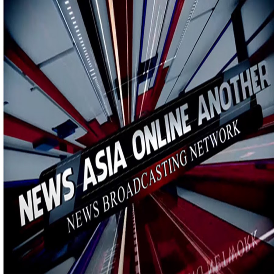 News Asia Online Another YouTube
