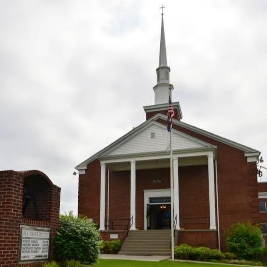 Oak Grove Baptist Church YouTube