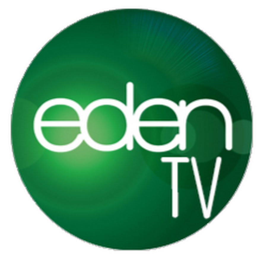 Eden Tv YouTube
