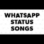 WhatsApp Status Songs