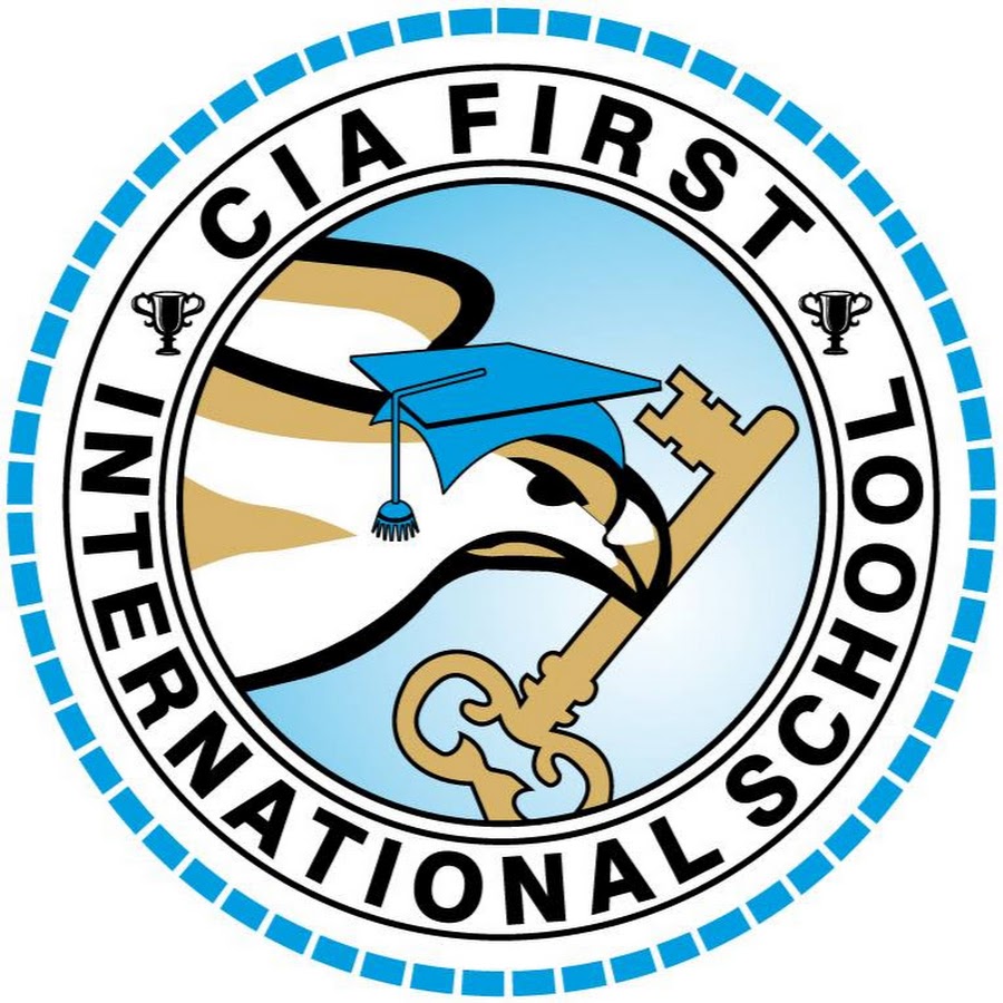CIA FIRST International School YouTube