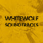 WhiteWolf Soundtracks