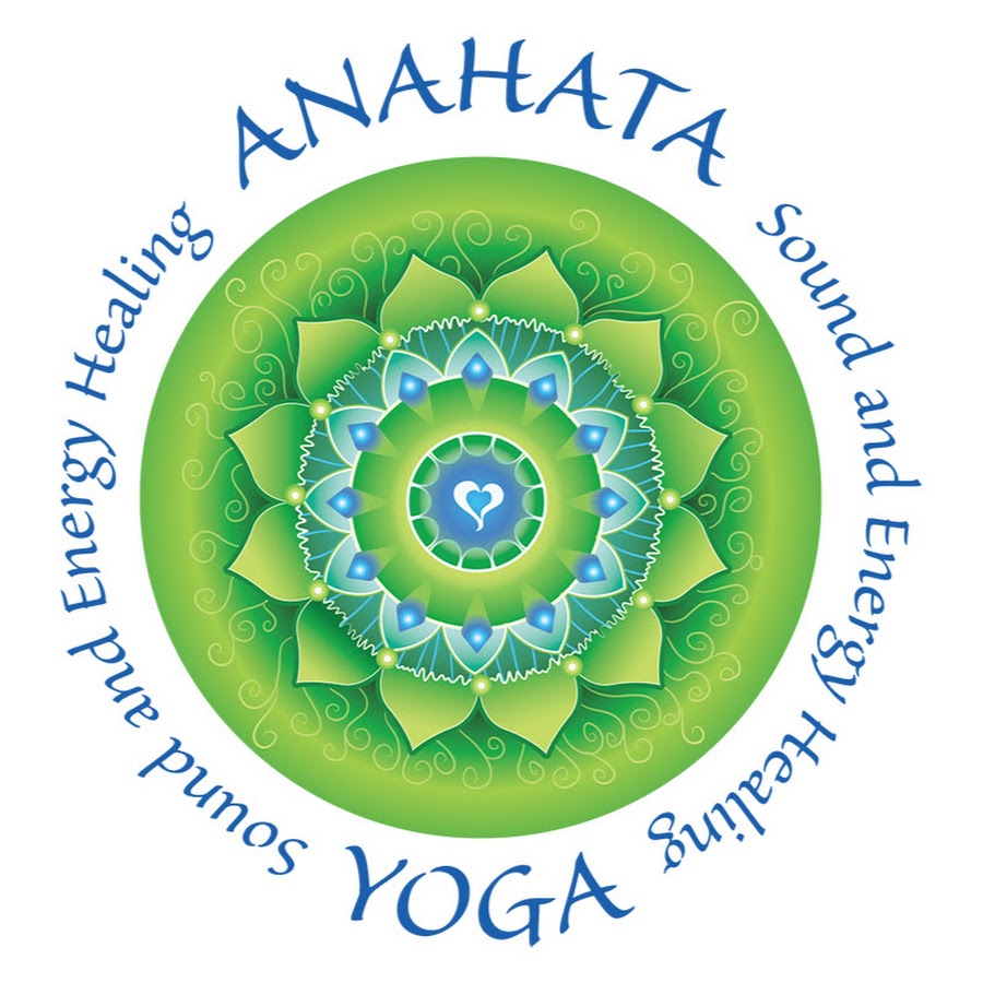 ANAHATA Yoga and Sound and Energy Healing YouTube