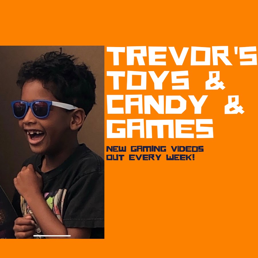Trevor's Toys & Candy & Games - YouTube