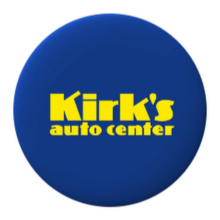 Kirk's Auto Center YouTube