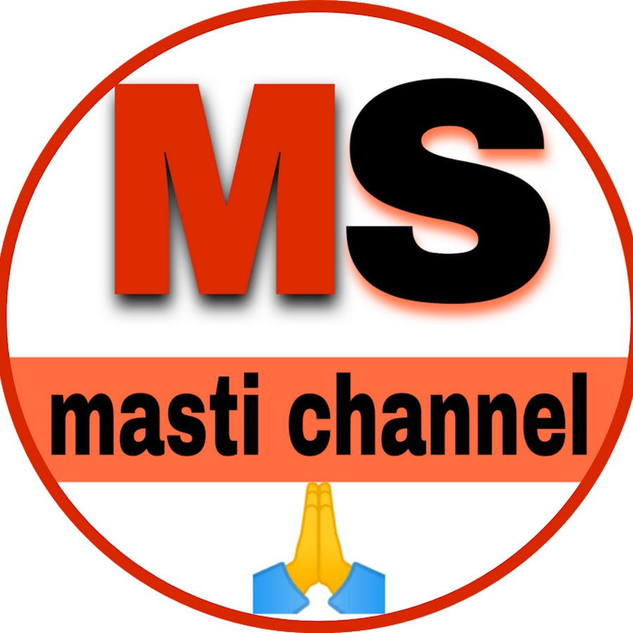 Ms masti channel.