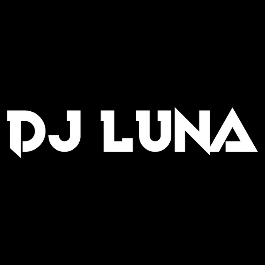DJ LUNA - YouTube