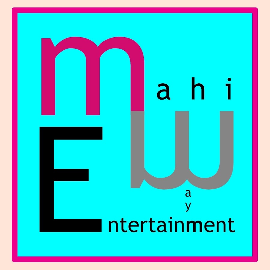 Mahi Way Entertainment - YouTube