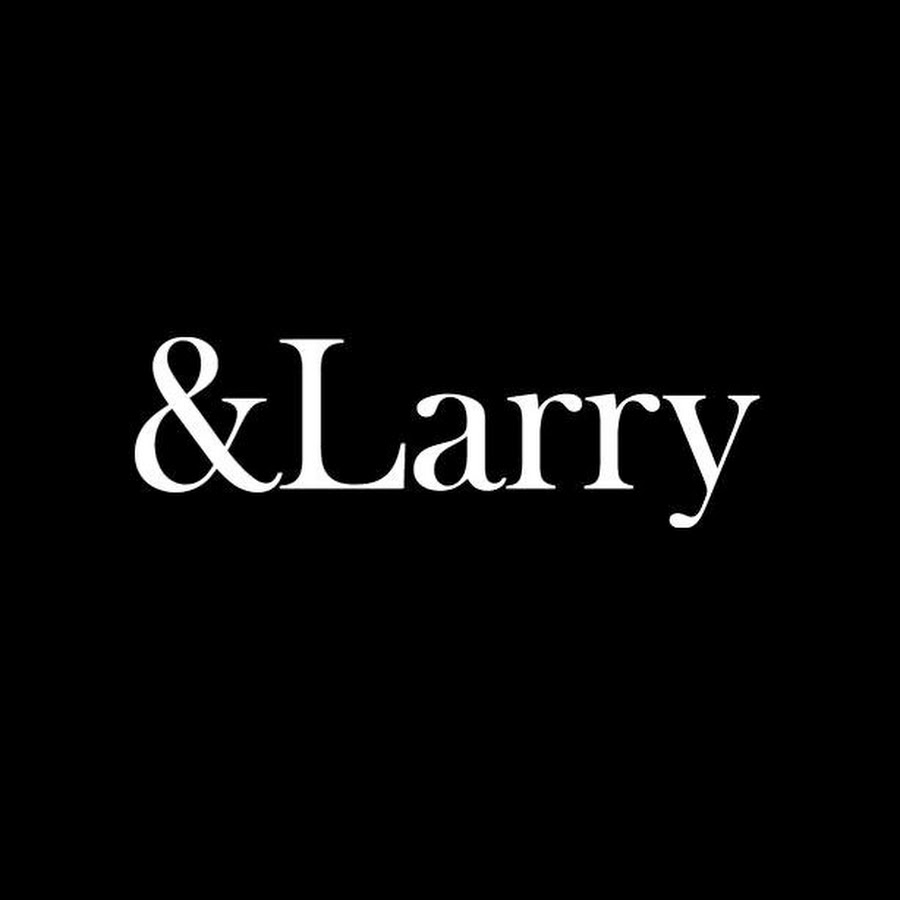 &Larry - YouTube
