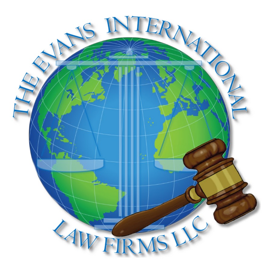The Evans International Law Firms, LLC YouTube