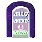 Nebby Nixie & Nova