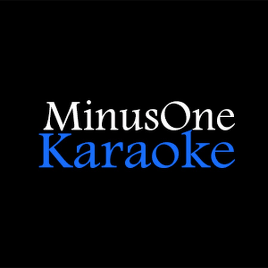 Minus One Karaoke YouTube