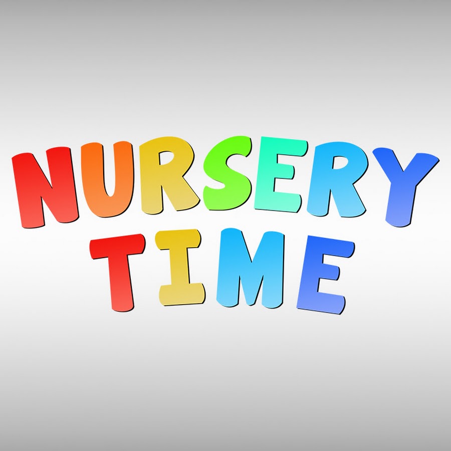 Nursery Time Songs for Kids YouTube