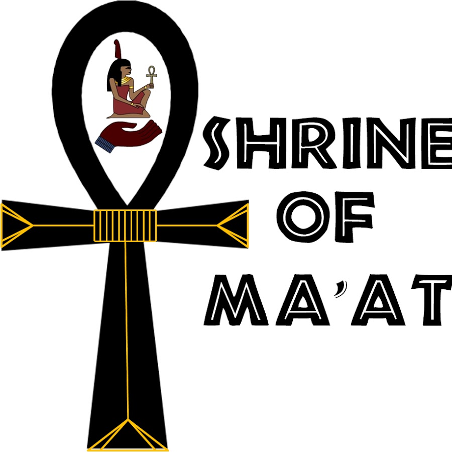 The Shrine of Ma'at YouTube