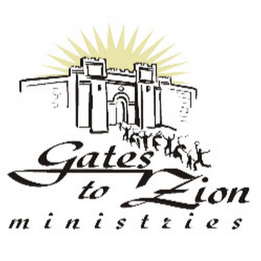 Gates to Zion Ministries YouTube