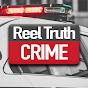 Reel Truth Crime - Crime Documentary