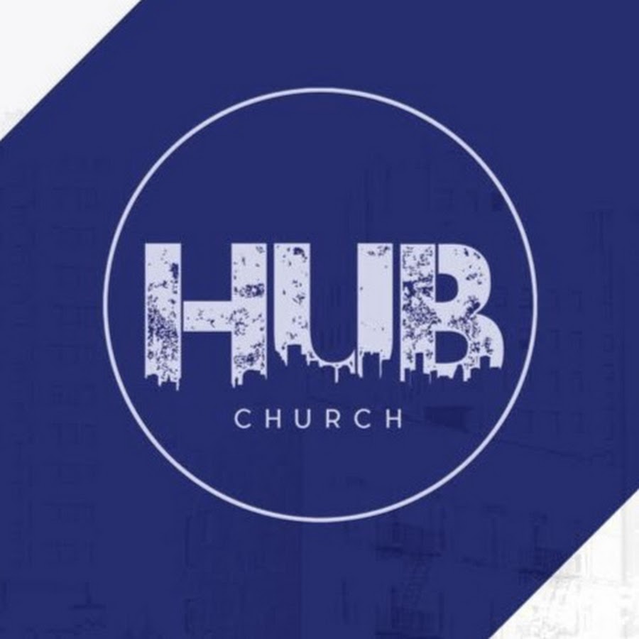 The Hub Church YouTube