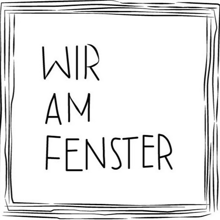 am fenster text