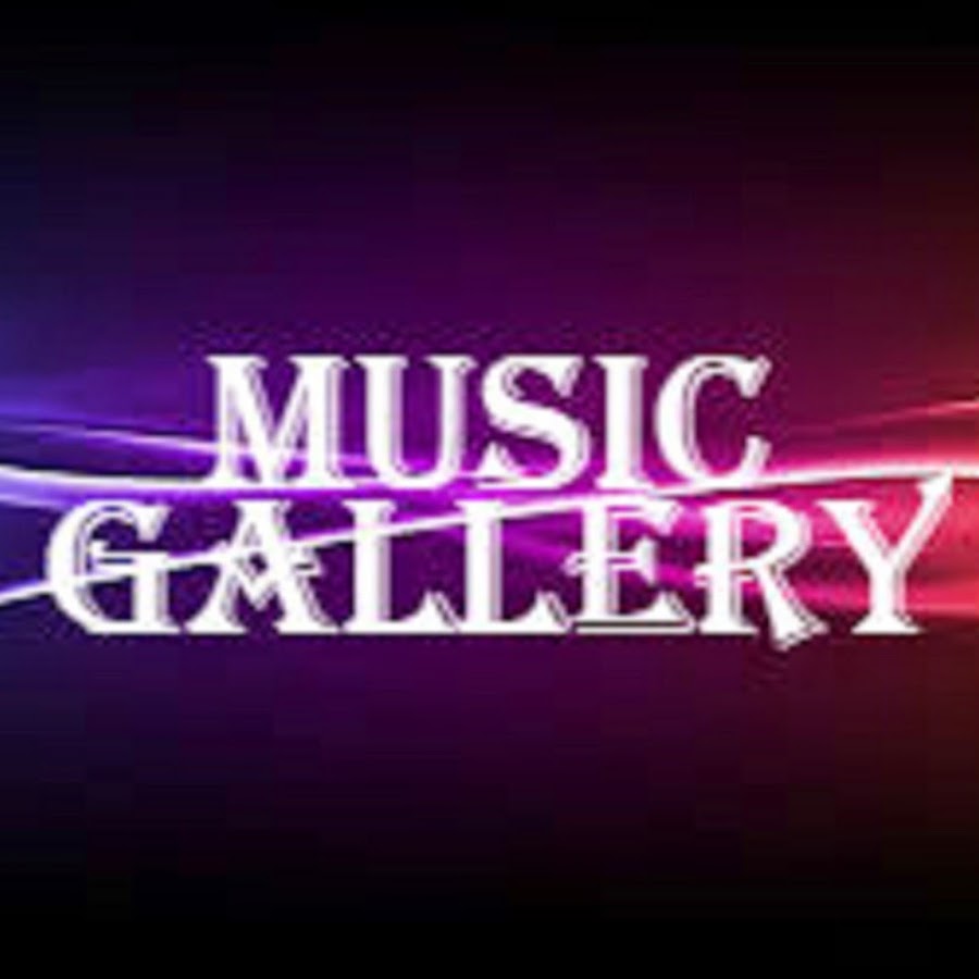 MUSIC GALLERY YouTube