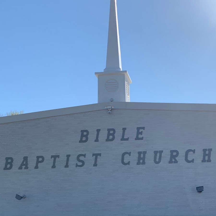 Bible Baptist Church YouTube