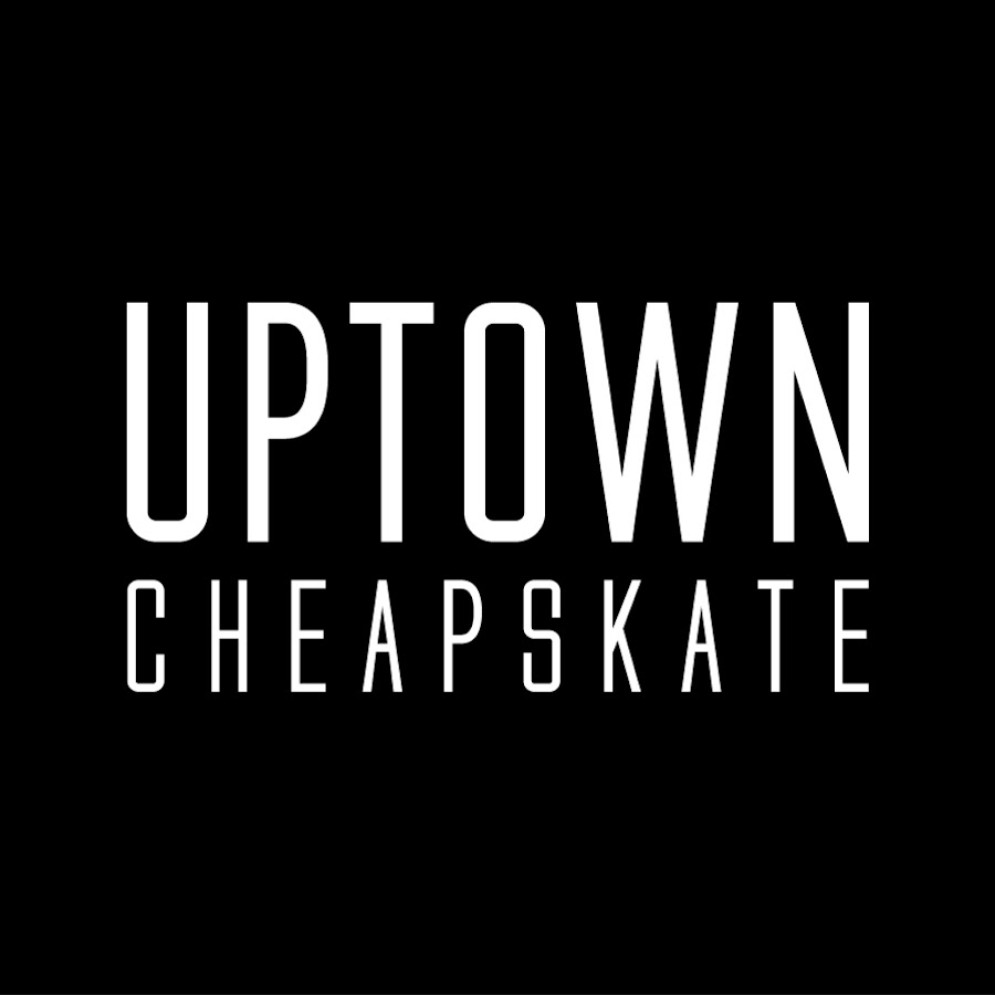 Uptown Cheapskate - YouTube
