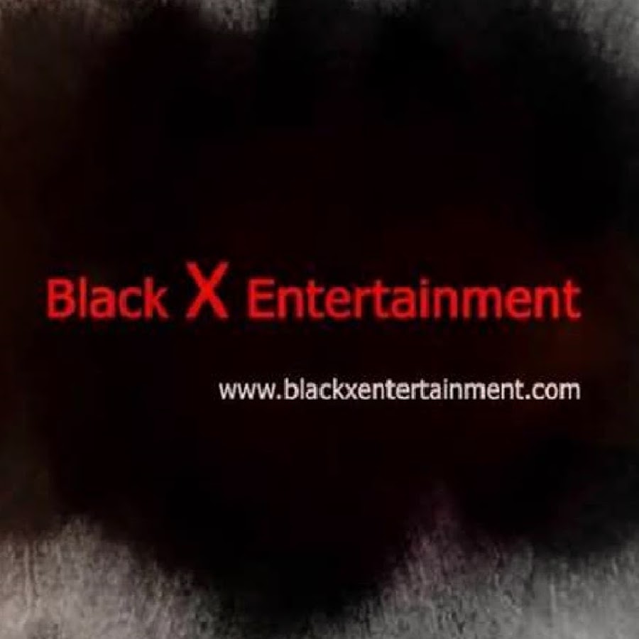Black X Entertainment YouTube