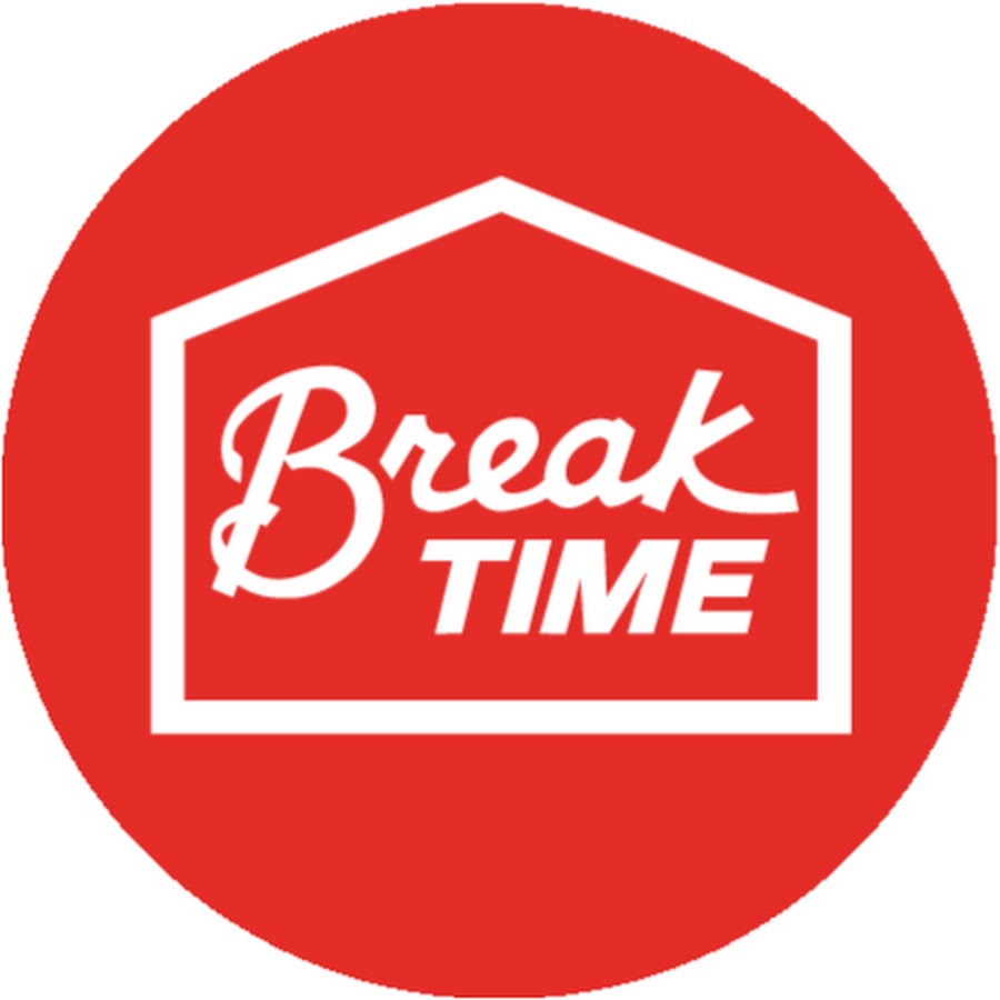 Break time in. Break time in