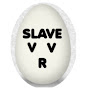 SLAVE V-V-R