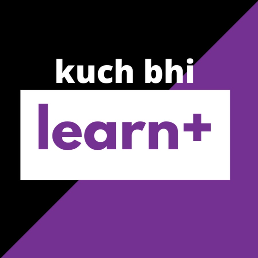 kuch-bhi-learn-youtube