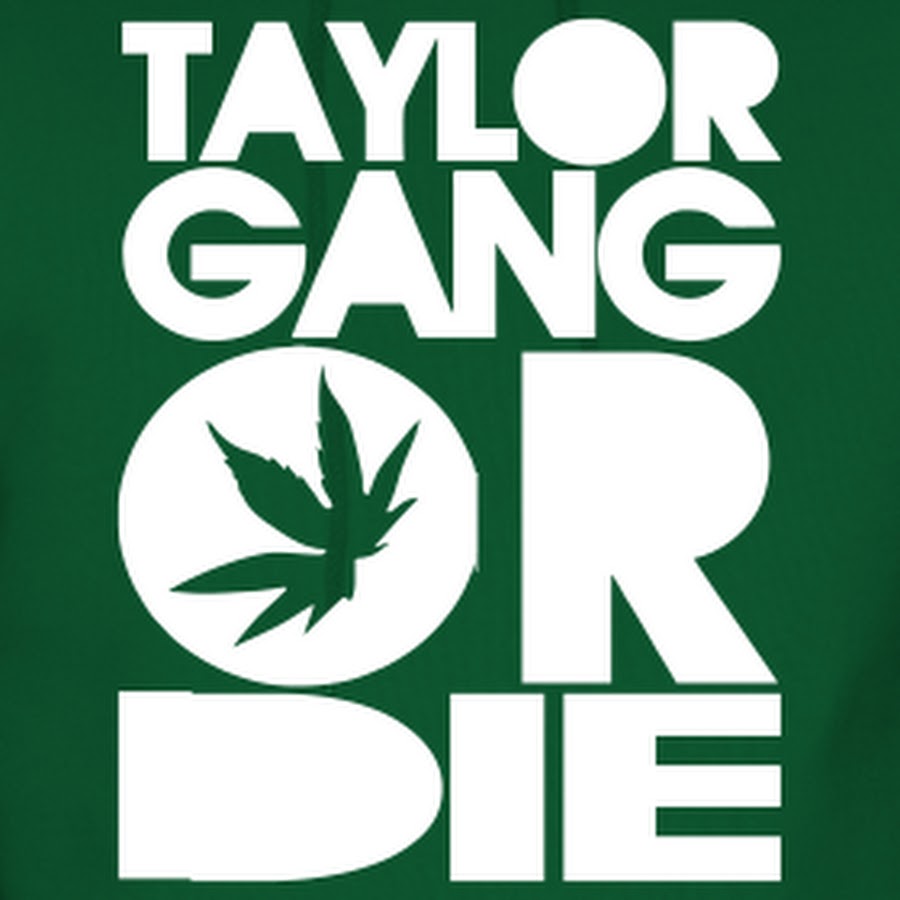 Тейлор ганг. Taylor gang фото. Taylor gang 2. Taylor gang logo.