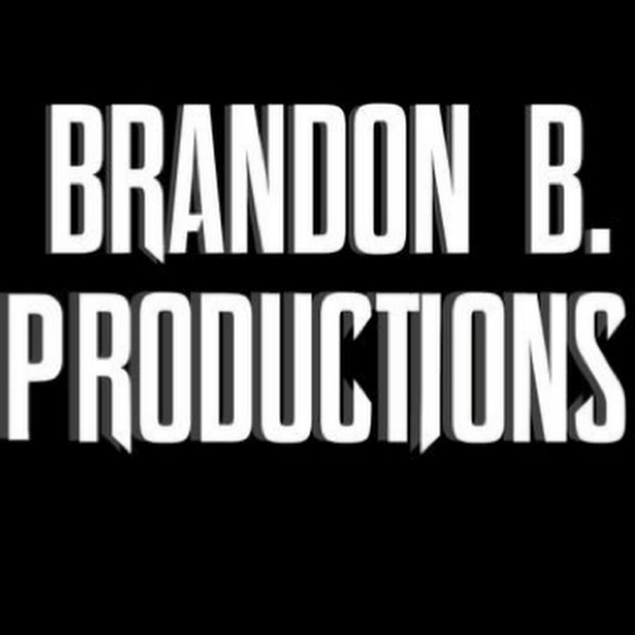 Brandon B-Productions - YouTube