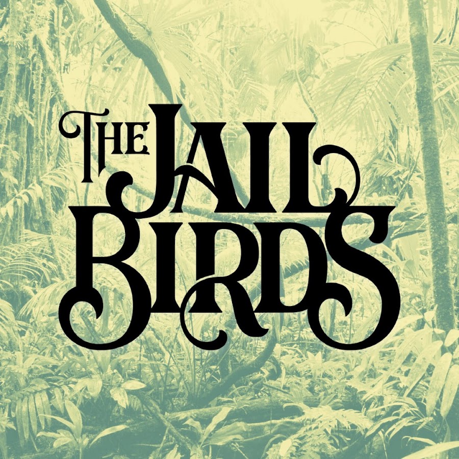 The Jailbirds YouTube