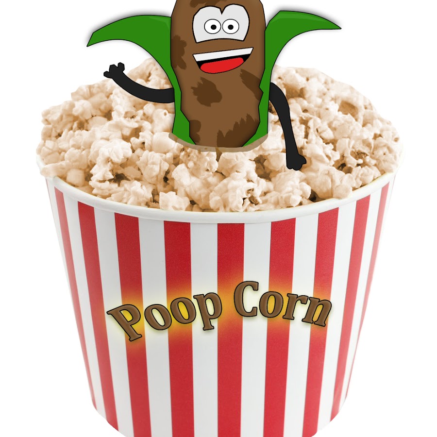 PooP Corn YouTube