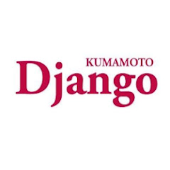 Django KUMAMOTO