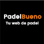 PadelBueno Tu web de pádel