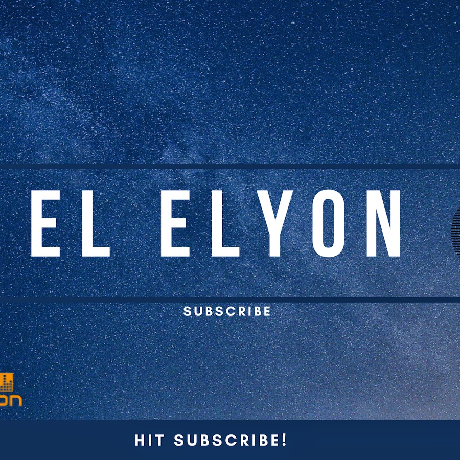 EL ELyon Ministries YouTube