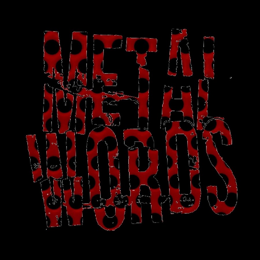 Metal Words YouTube