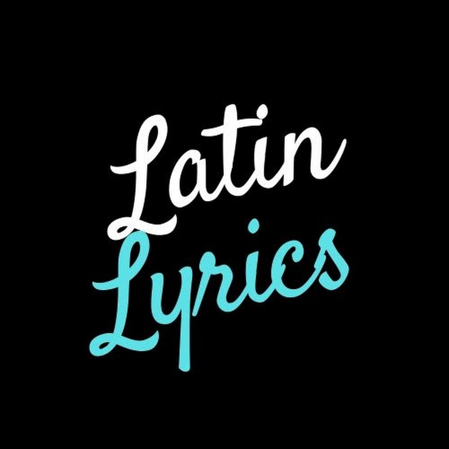 latin_lyrics YouTube