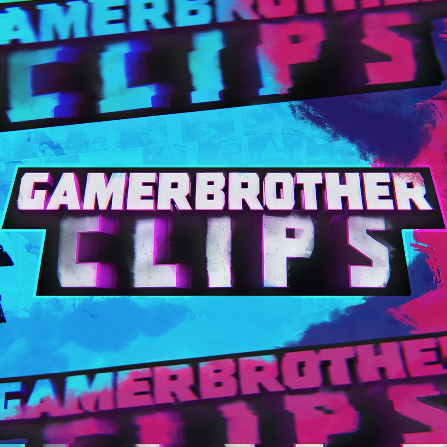 GamerBrother Clips - YouTube