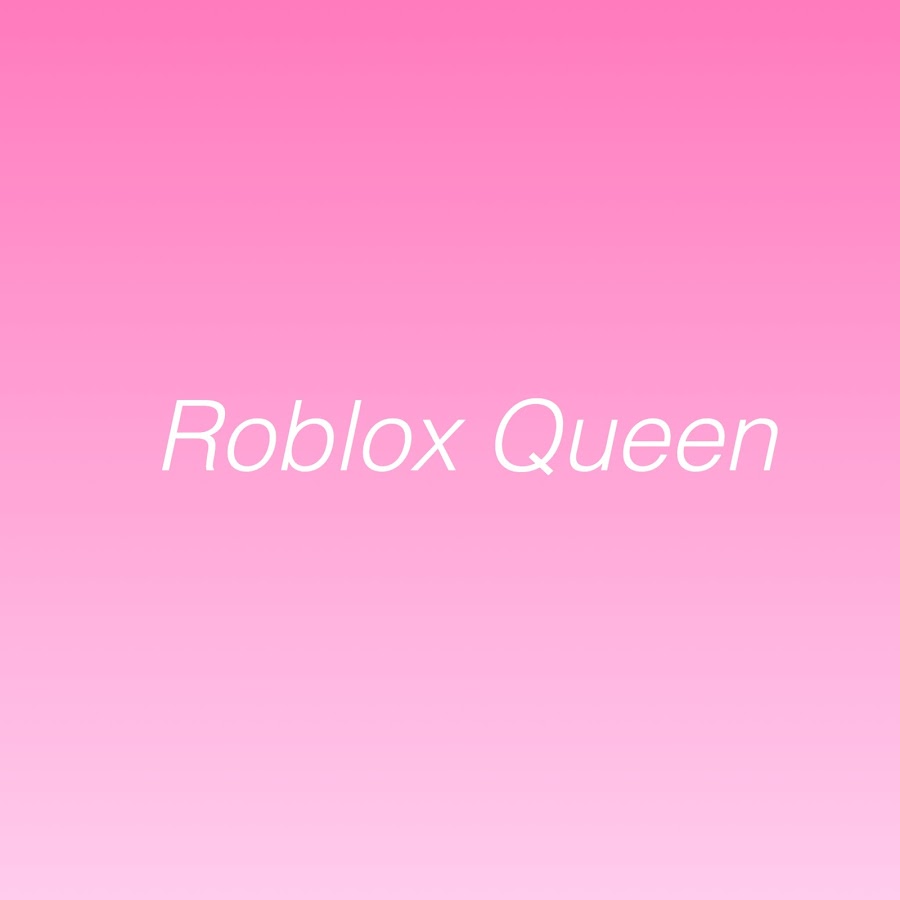 Roblox Queen - YouTube