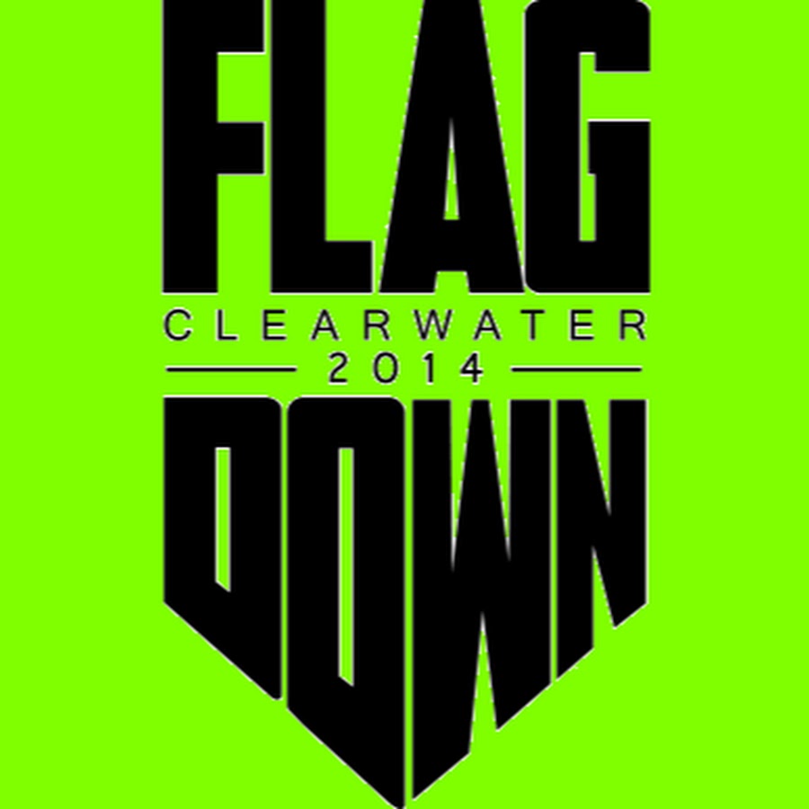 Flag Down 2014 YouTube
