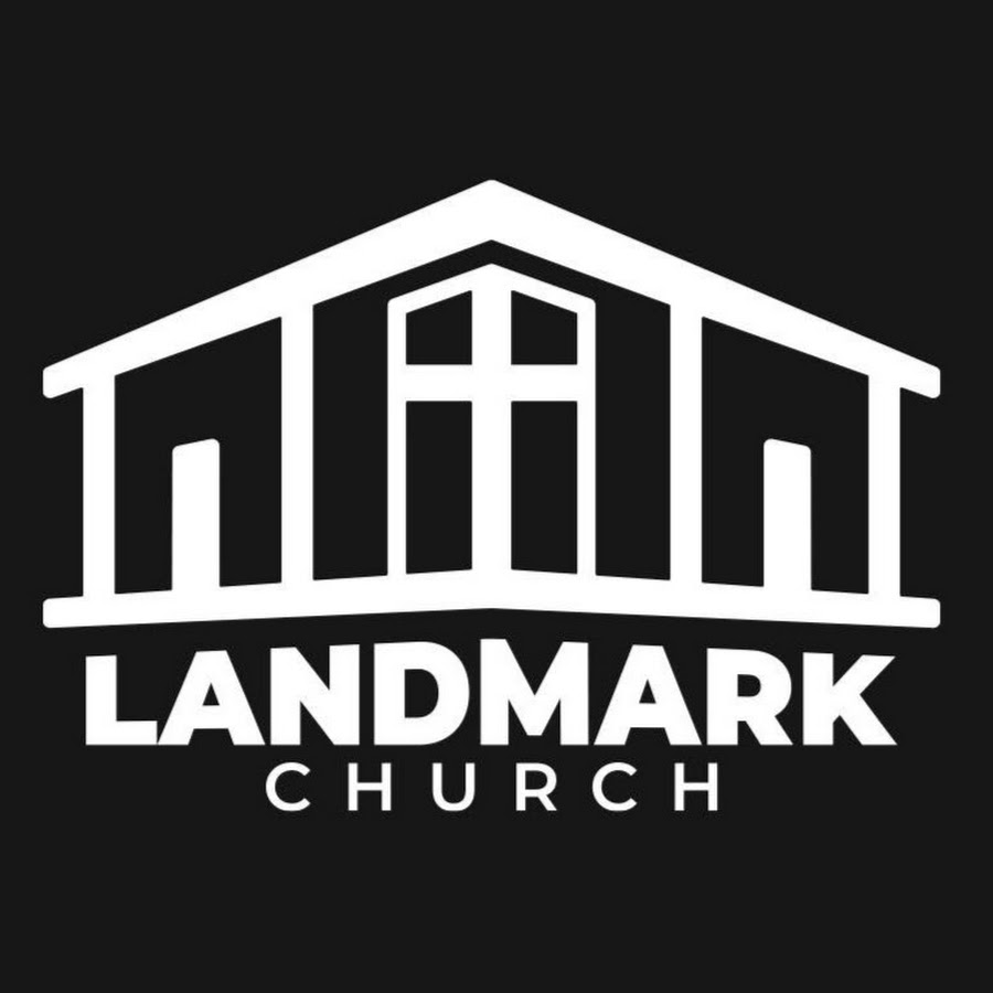 Landmark Church YouTube