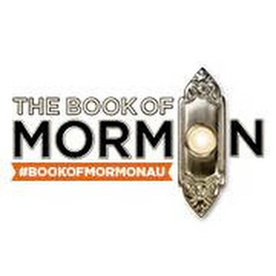 The Book of Mormon Australia YouTube