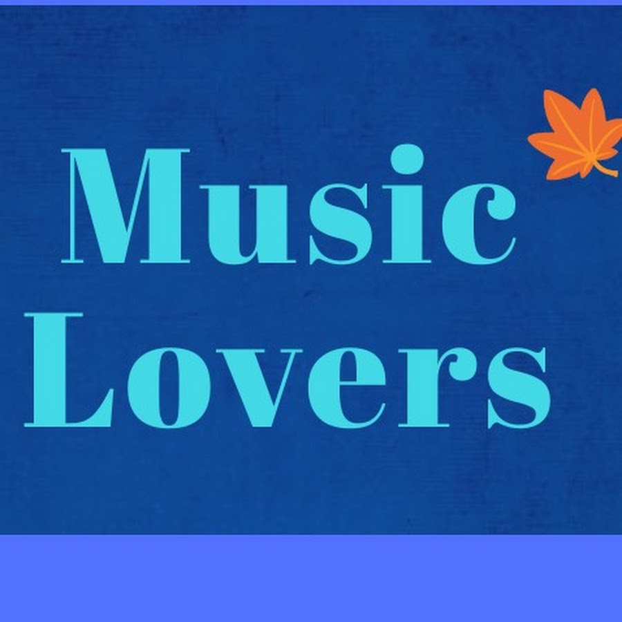 What We Call Music Lovers