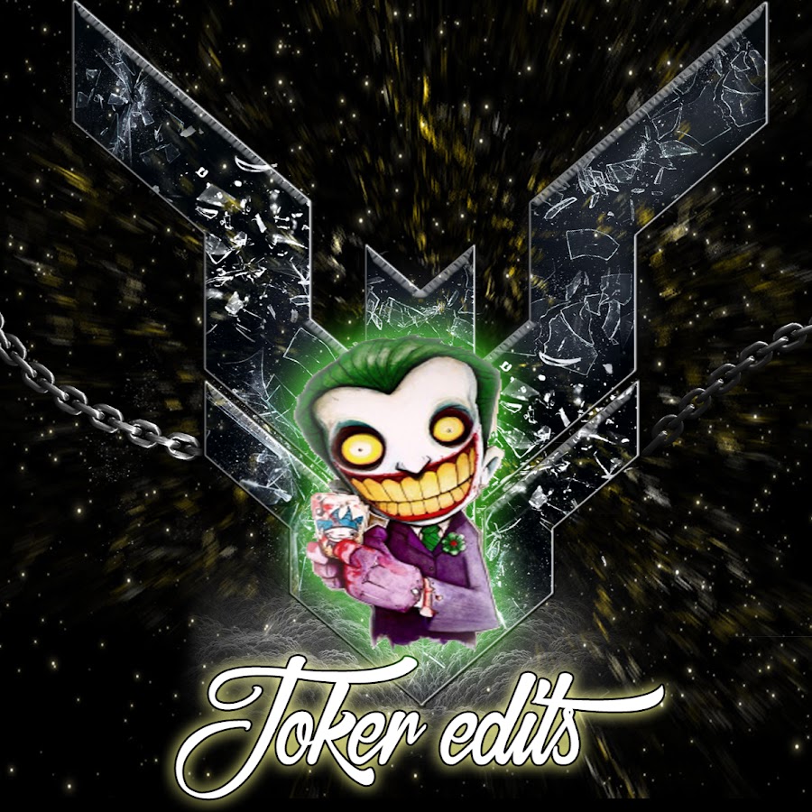 Joker ._. Edits YouTube